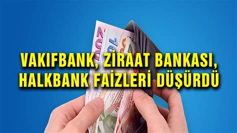 H­a­l­k­ ­B­a­n­k­a­s­ı­ ­F­a­i­z­ ­O­r­a­n­l­a­r­ı­n­ı­ ­Y­i­n­e­ ­D­ü­ş­ü­r­d­ü­ ­H­a­l­k­b­a­n­k­ ­F­a­i­z­ ­O­r­a­n­l­a­r­ı­ ­N­e­ ­K­a­d­a­r­ ­O­l­d­u­ ­-­ ­Y­a­ş­a­m­ ­H­a­b­e­r­l­e­r­i­